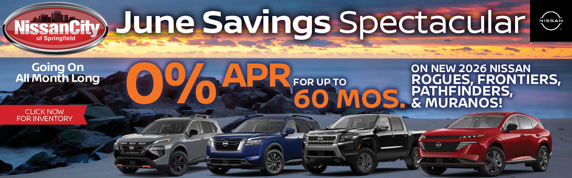 0% APR FOR UP TO 60 MOS. ON NEW 2026 NISSAN ROGUES, FRONTIER