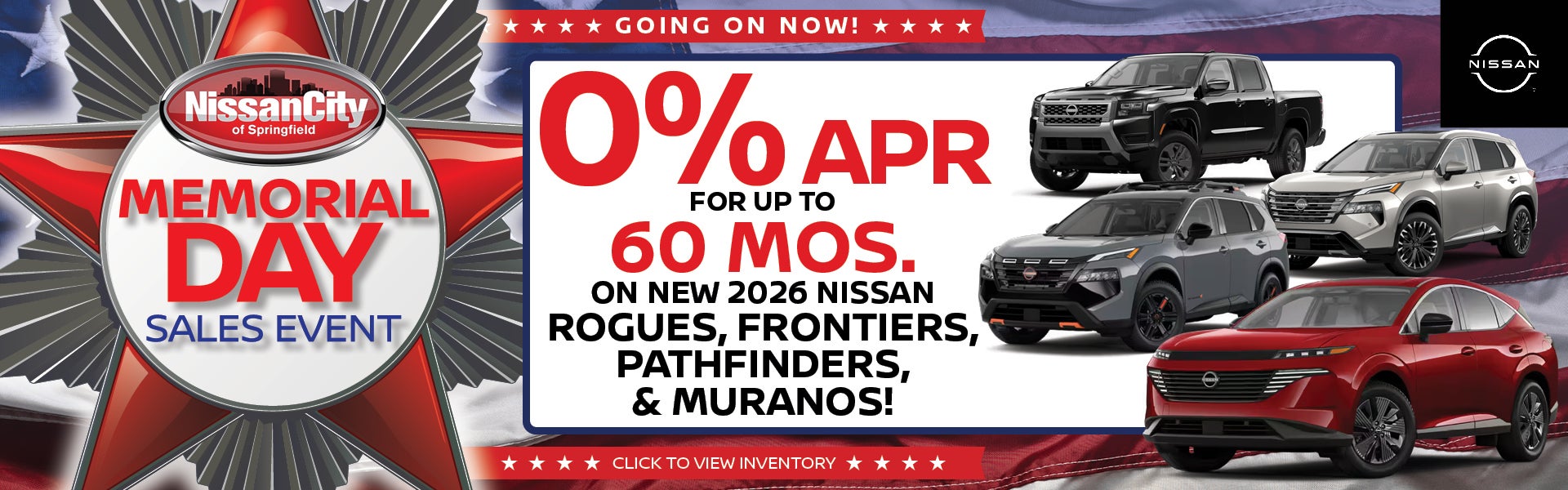 0% APR FOR UP TO 60 MOS. ON NEW 2026 NISSAN ROGUES, FRONTIER
