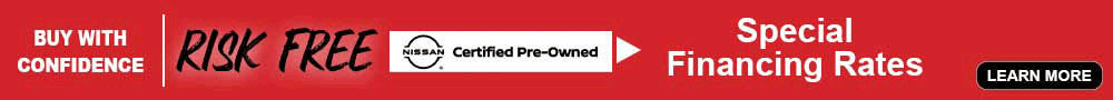 RISK FREE Nissan Certified Used Vehicles